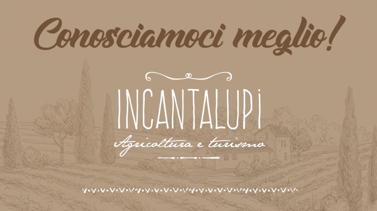 INCANTALUPI: Agricoltura e Turismo