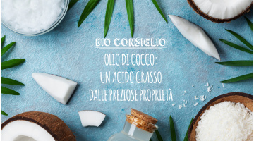 OLIO DI COCCO: TUTTE LE PROPRIETA’ DI QUESTO PREZIOSO ACIDO GRASSO.