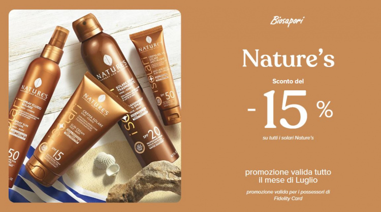 PROMOZIONE SOLARI NATURE'S LUGLIO 2025