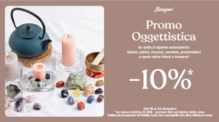 PROMO OGGETTISTICA -10% DAL 18 AL 22 DICEMBRE